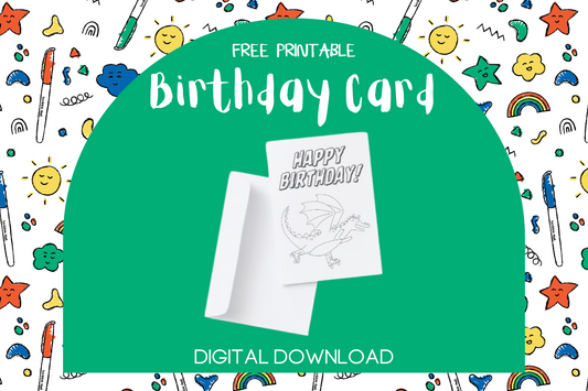 Printable - Birthday Card Dragon - FREE Digital Download